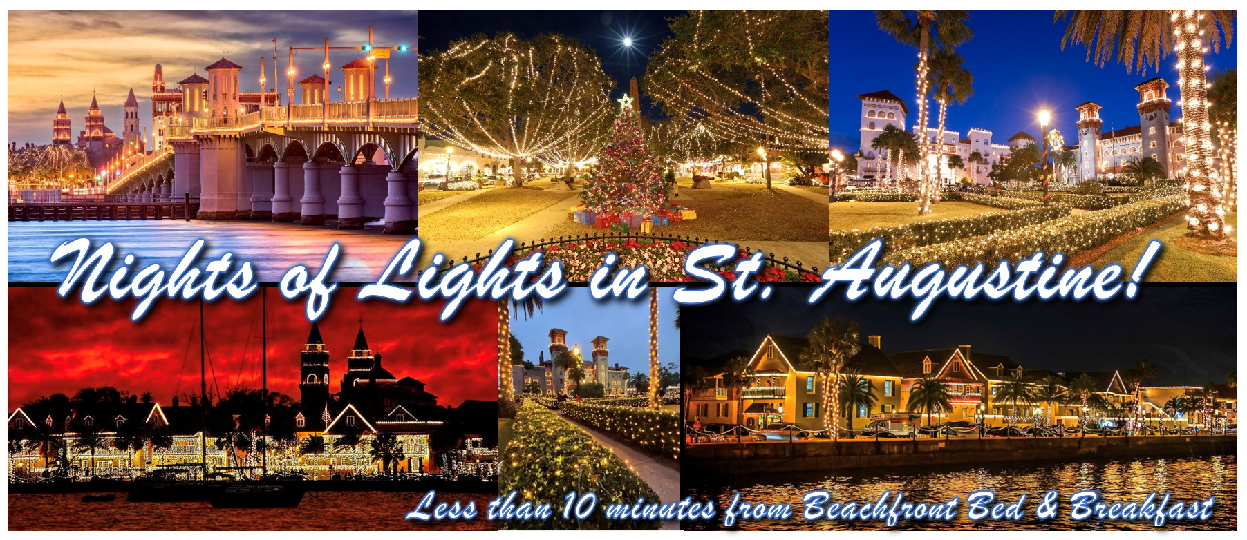 Nights of Lights celebration in St. Augustine near Beachfront Bed and Breakfast